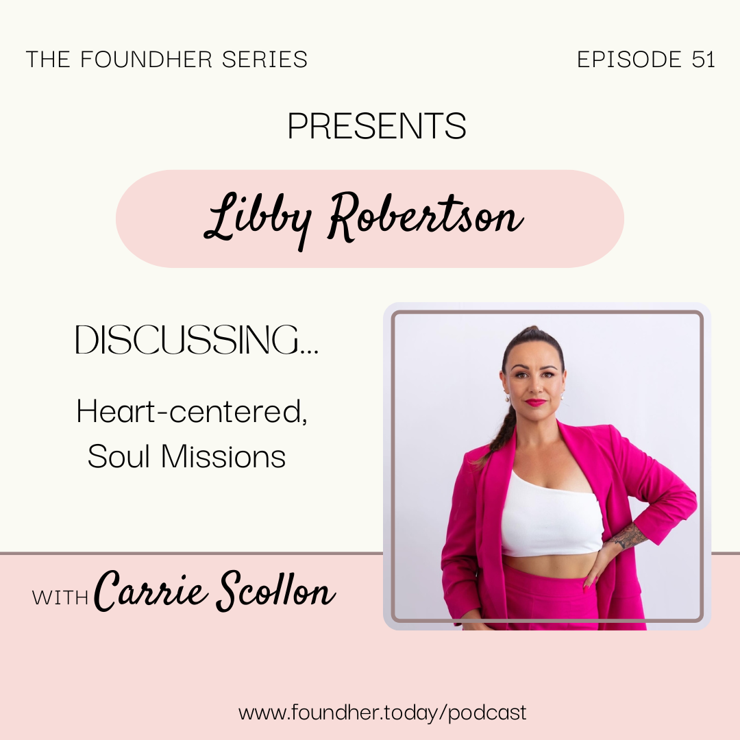 The FoundHer Series Podcast with Carrie Scollon
