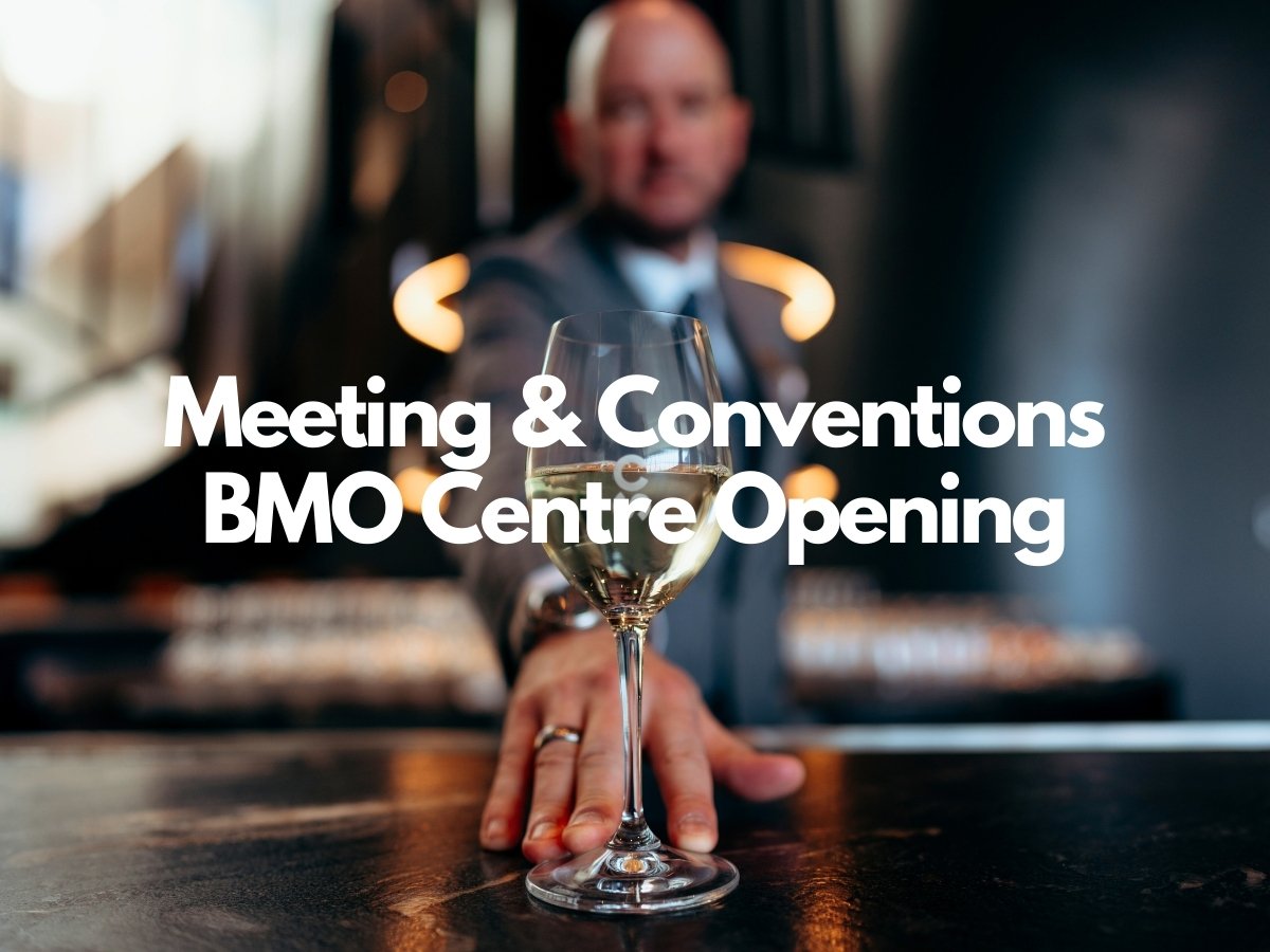 Meetings & Conventions for BMO Centre Opening. Highlighting FAM trip on video.