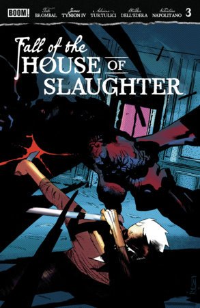 Fall of the House of Slaughter #3 B Main (Dressed, Dell'Edera)