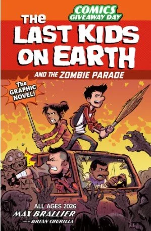 The Last Kids on Earth and the Zombie Parade: The Graphic Novel Sampler CGD 2026