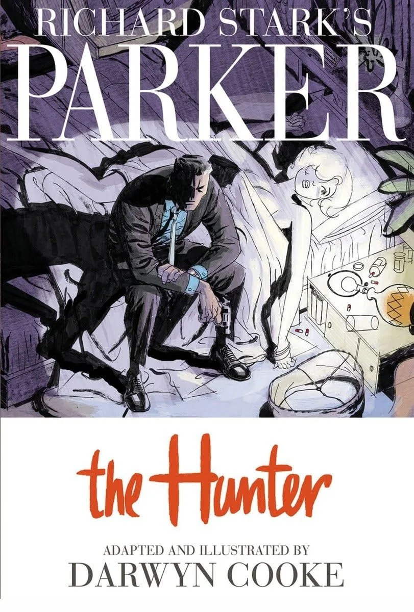 Richard Stark's Parker, Vol. 1: The Hunter USED