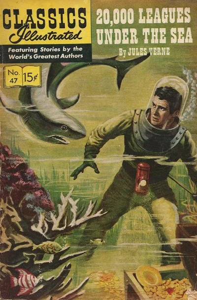 Classics Illustrated #47 - 20,000 Leagues Under the Sea