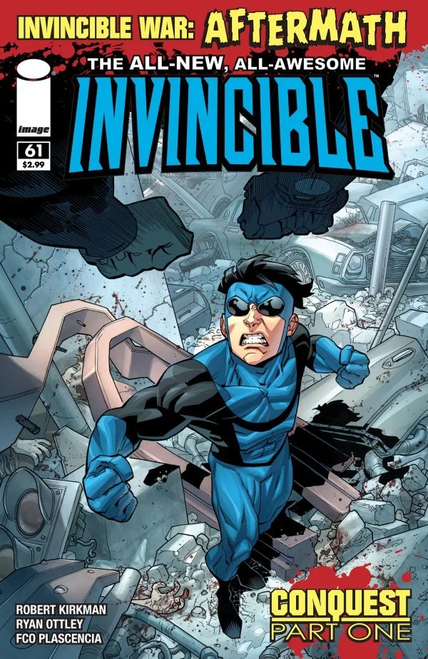 Invincible #61: Conquest Part One