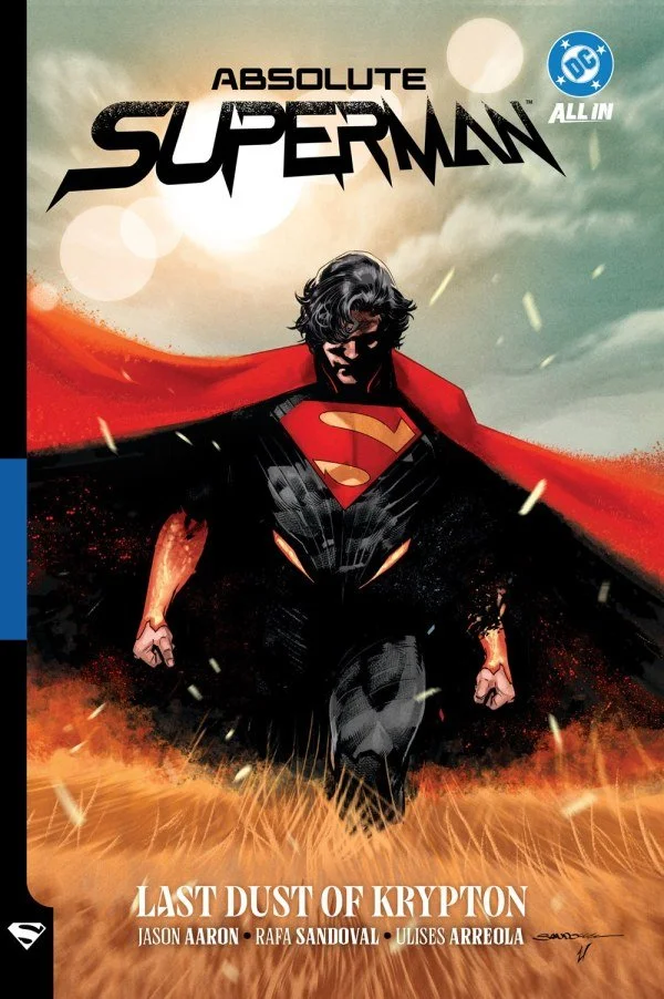 Absolute Superman Vol. 1: Last Dust of Krypton HC