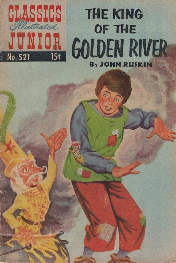 Classics Illustrated Junior #521: The King of the Golden River
