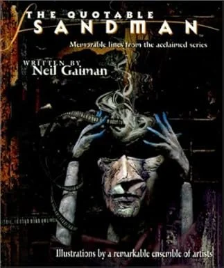 The Quotable Sandman: Memorable Lines Hardcover (Poor Condition)