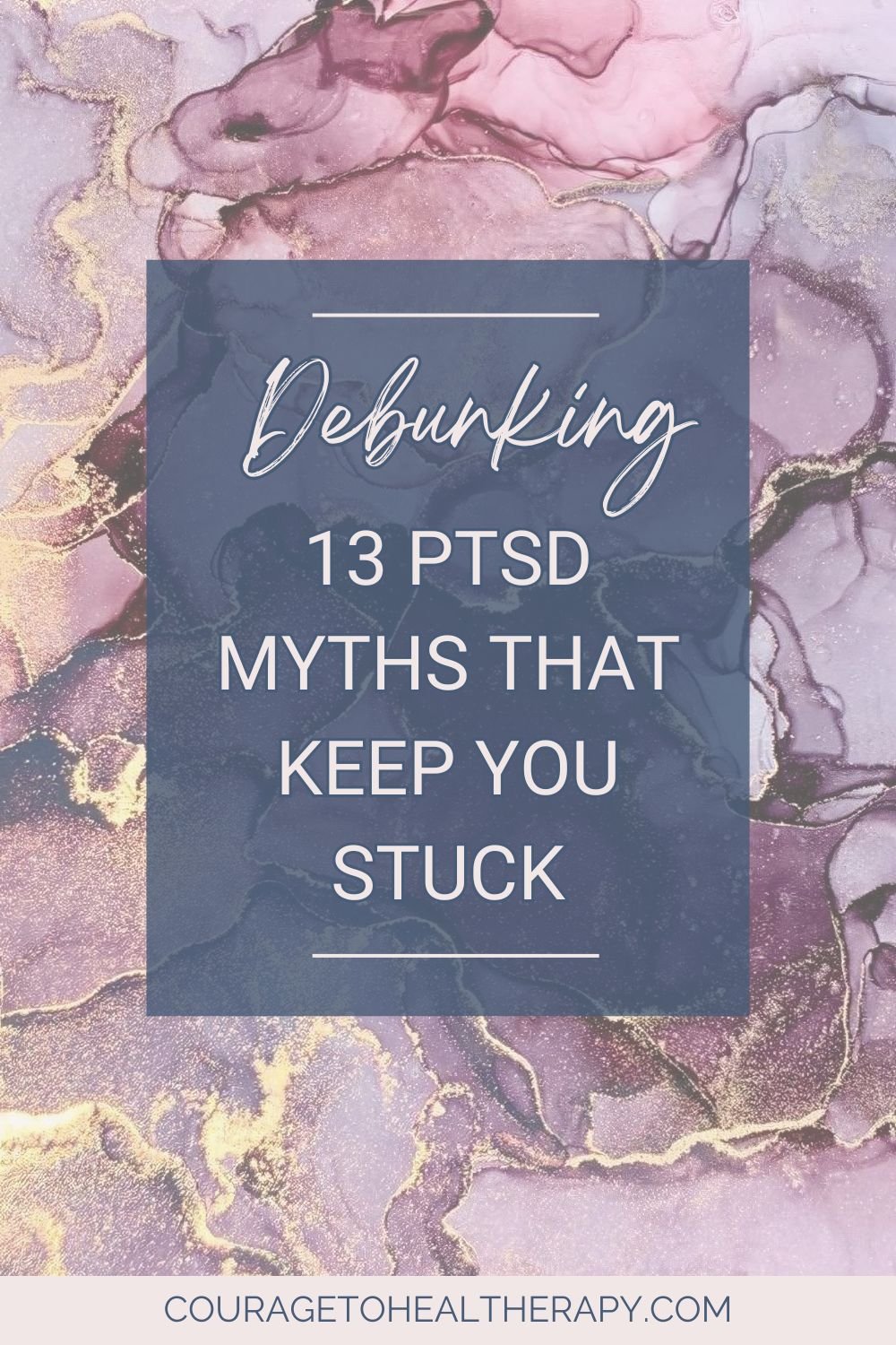 Debunking 13 Common Myths about PTSD