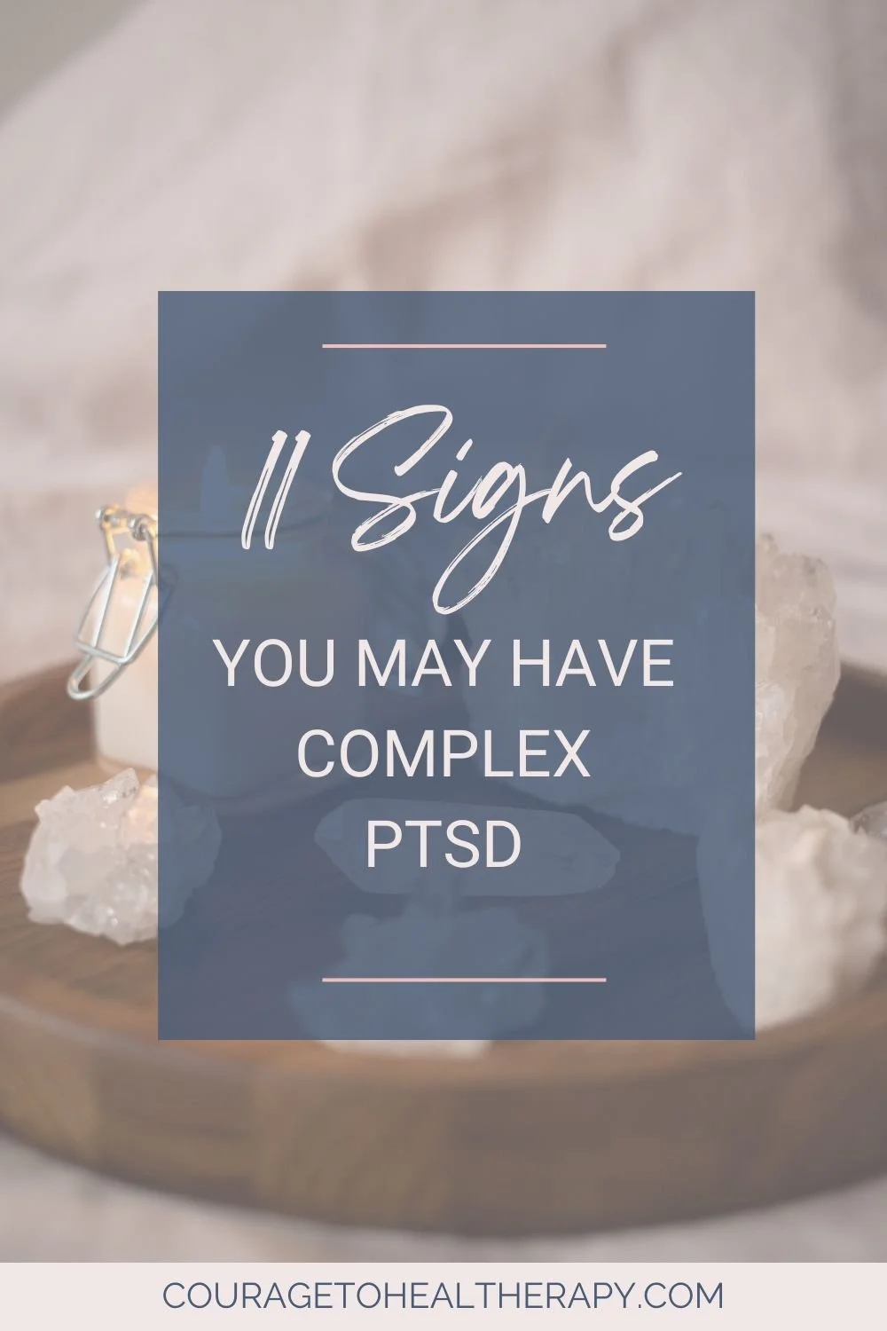 11 Signs You May Have Complex PTSD