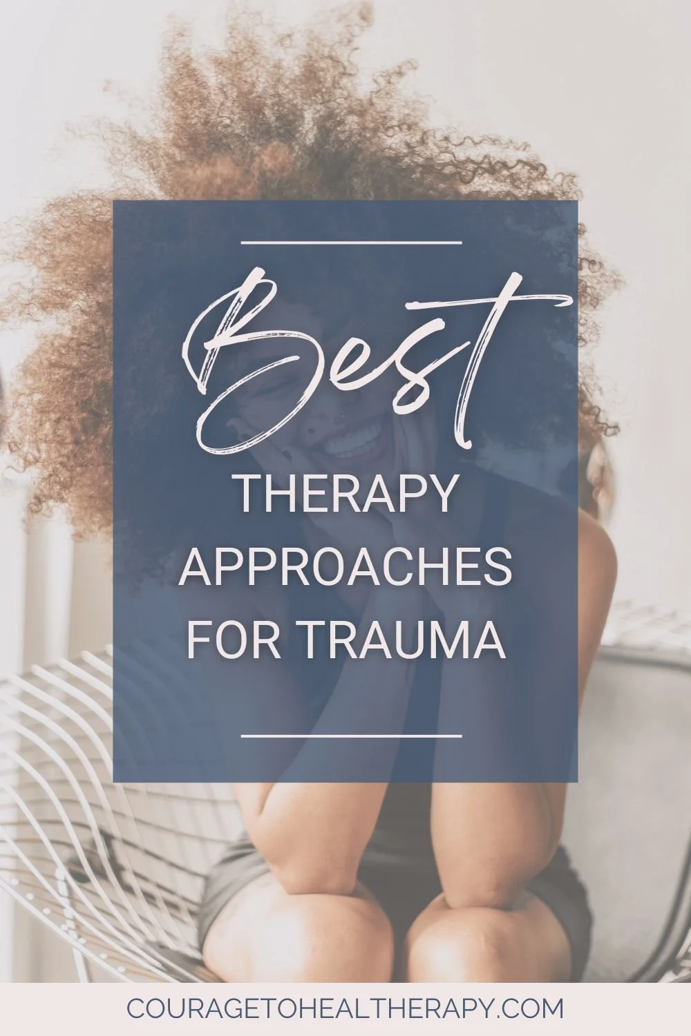 Best Therapy Approaches for Trauma