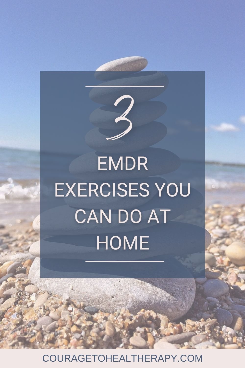 Container Edmr Exercise 3 EMDR Exercises You Can Do At Home: Free Recordings — Courage to Heal ...
