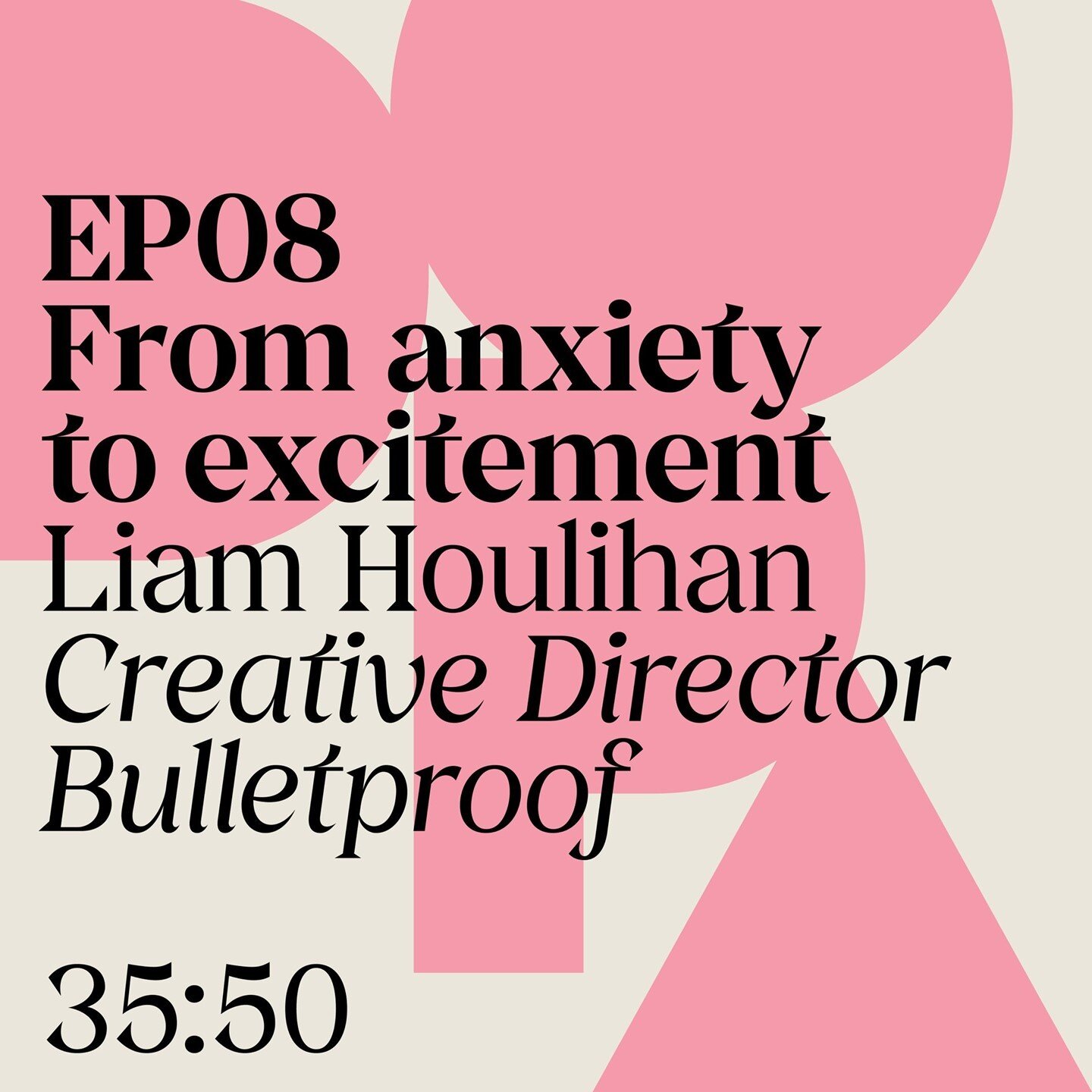 EP08 is out now. ⁠
WARNING: This podcast will affect your mind (in a positive way).⁠
⁠
EP08 features Liam Houlihan, Creative Director @bulletproofintl, Amsterdam.⁠
⁠
In this episode, we discuss how to have a healthy perspective on anxiety and how to 