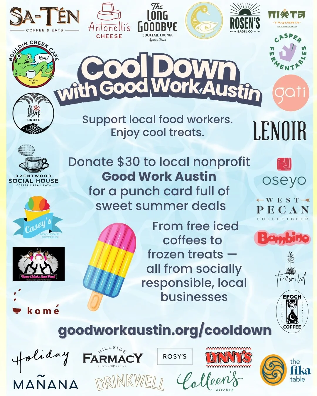 Cool Down with Good Work Austin