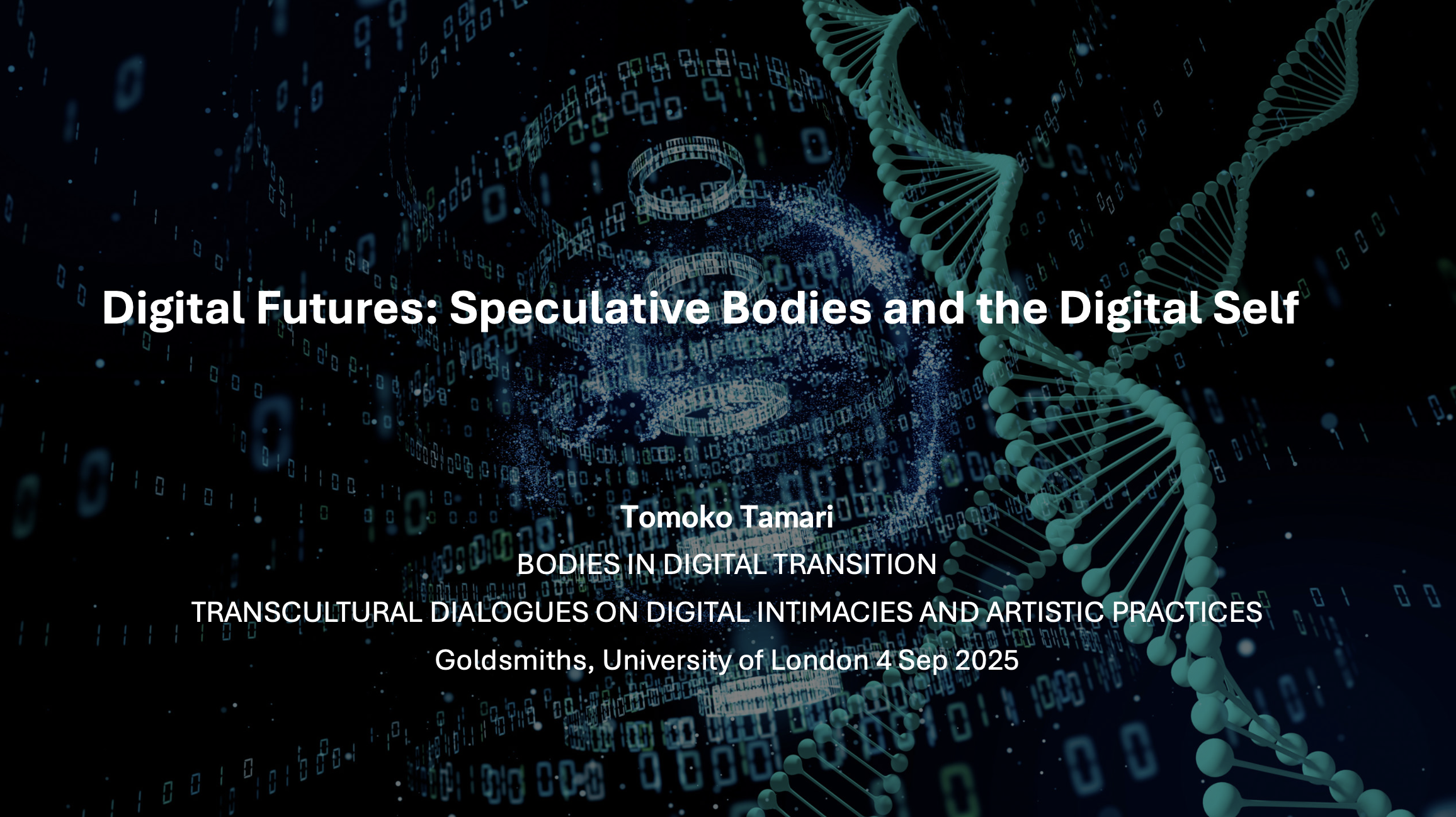 Symposium of Bodies in Digital Transition: Transcultural Dialogues on Digital Intimacies and Artistic Practices