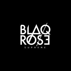 Blaq Rose Supreme .jpg