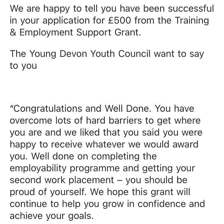 A few weeks ago we supported two young women to apply to @youngdevonofficial &rsquo;s training and employability grants programme. 

So pleased to say both of their applications were successful 🥳 &pound;500 awarded to each woman - it will be an amaz