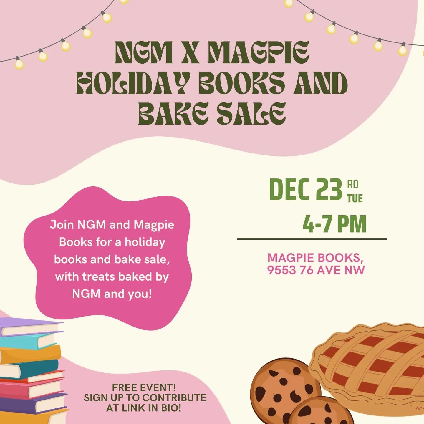 🥧 Join NGM at @magpiebooksyeg on Dec 23 from 4-7pm MST for all your last-minute holiday needs at our Holiday Books and Bake sale! 📚

Whether you&rsquo;re grabbing a treat for your holiday dinner or a last-minute Christmas gift, we&rsquo;ve got you 