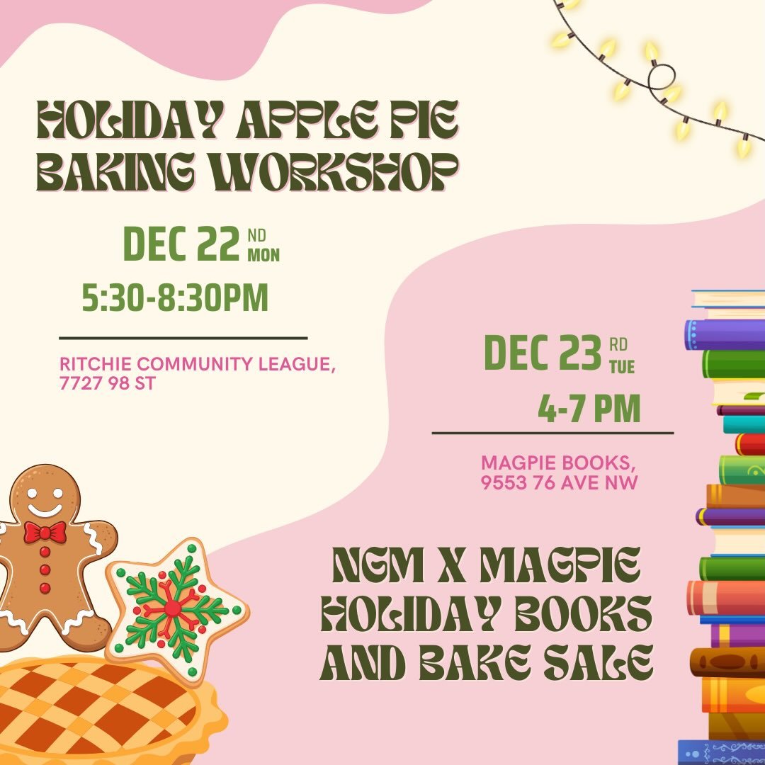 Celebrate the holidays with NGM at two more events this December!

🥧 Dec 22: *SOLD OUT* Holiday Apple Pie Baking Workshop - Join NGM&rsquo;s in-house Pie Girl, Becca MacLeod, at @ritchie_league for a festive, holiday-themed workshop teaching you how