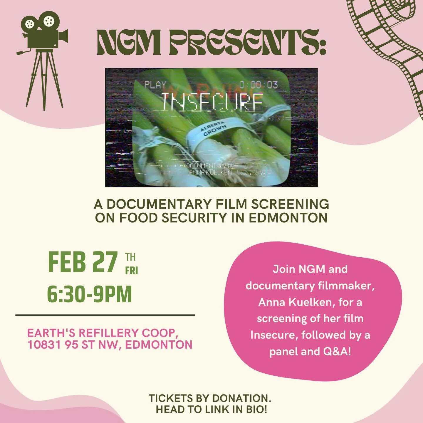🎥 Join us on Feb 27 for NGM presents: Insecure, a documentary film screening on food security in Edmonton. 🎥

NGM is excited to host Anna Kuelken @cardhousedreamer , a documentary filmmaker on Treaty 6 Territory, for a screening of her film Insecur