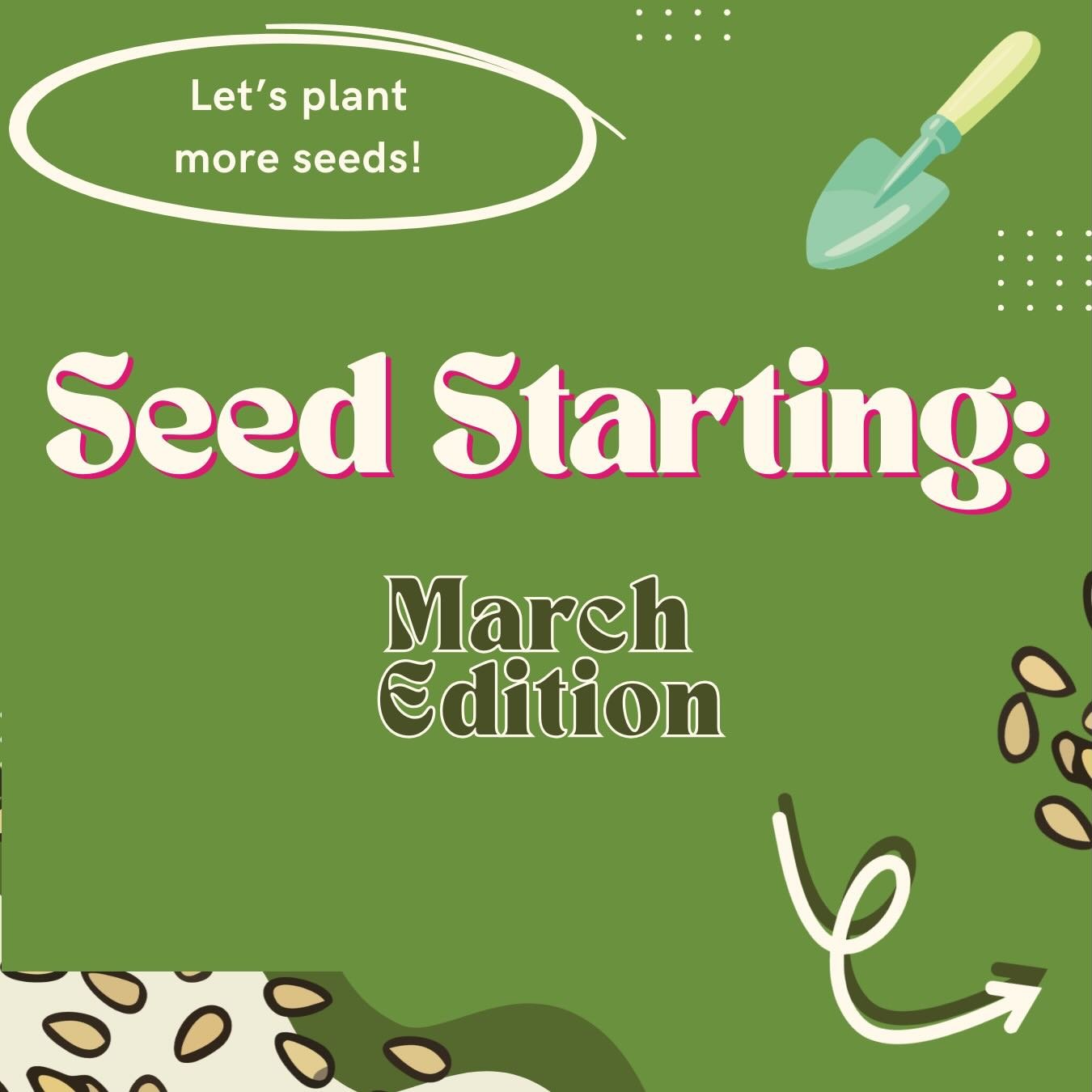 Happy March! NGM is back with another list of recommended seeds you can start THIS MONTH! 

We recommend starting the following seeds indoors this March: 
- Broccoli
- Cabbage
- Cauliflower
- Brussel Sprouts
- Yarrow
- Cucumbers
- Quinoa
- Leafy Gree