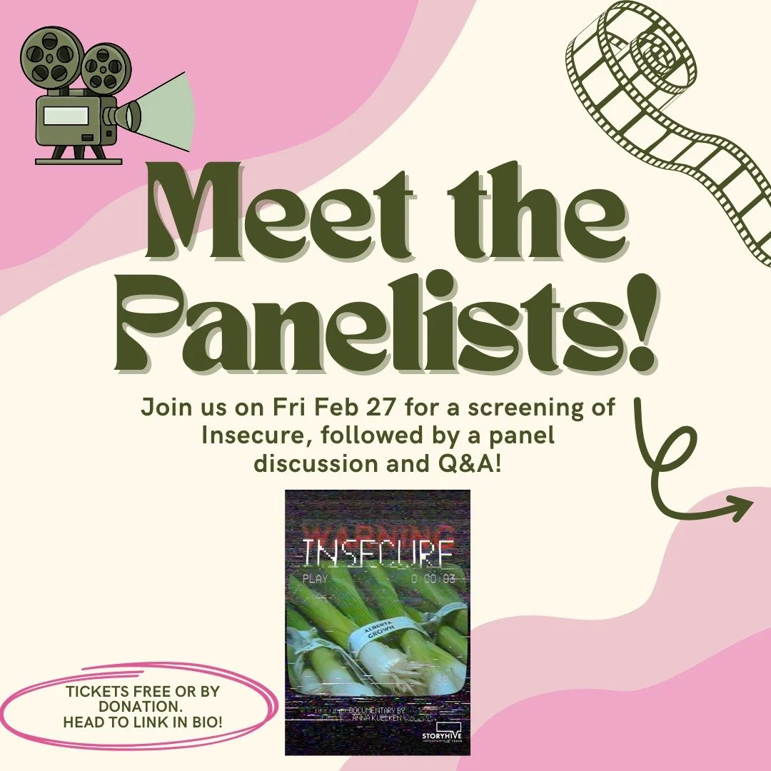 Meet your panelists for our upcoming screening of Insecure, a documentary exploring food insecurity and community in Edmonton, AB!

We are grateful to welcome our 4 panelists: filmmaker @cardhousedreamer, Agnes from @sinkuniacommunity, famed Edmonton
