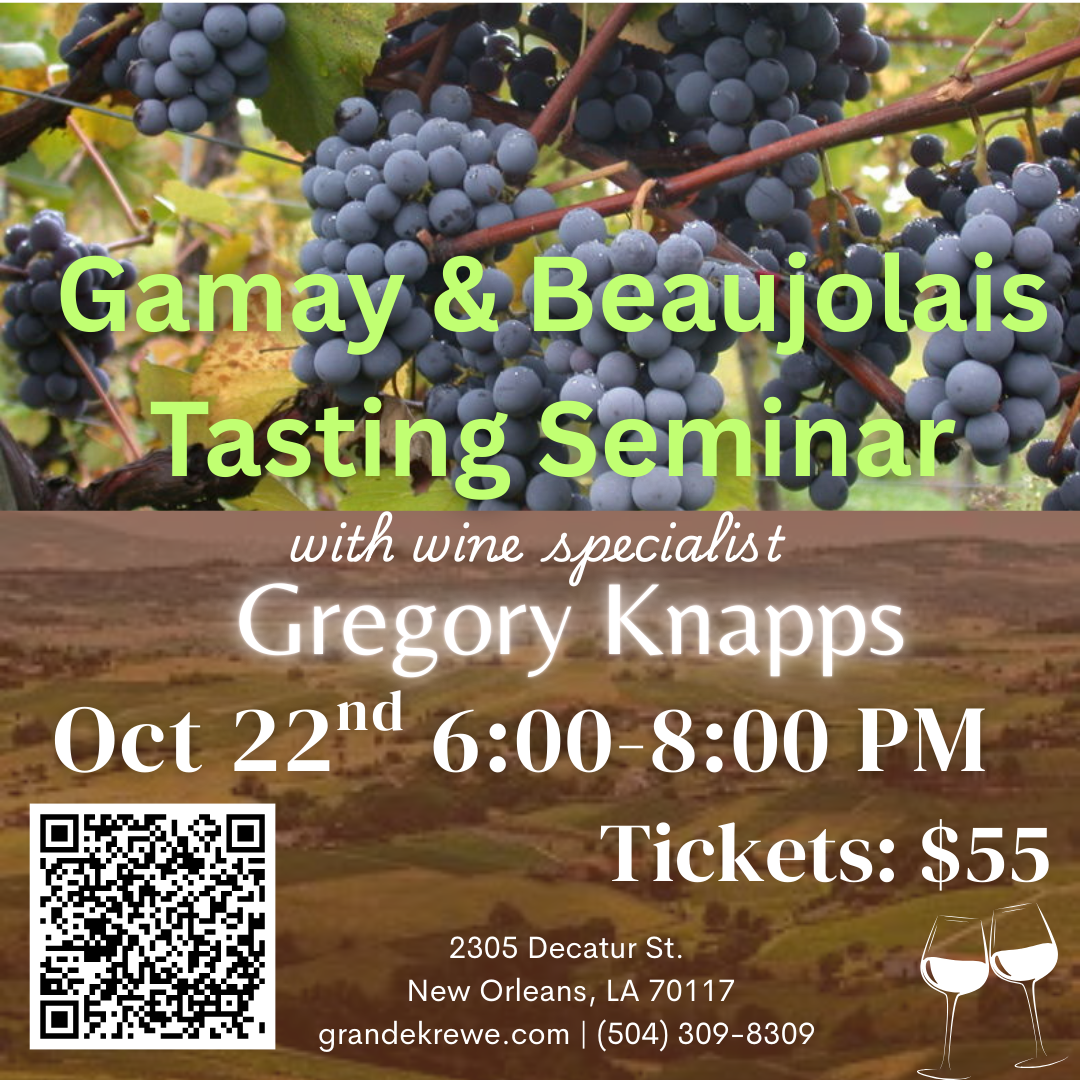 Gamay/Beaujolais Tasting & Seminar