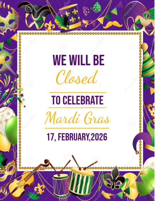 Closed for Mardi Gras