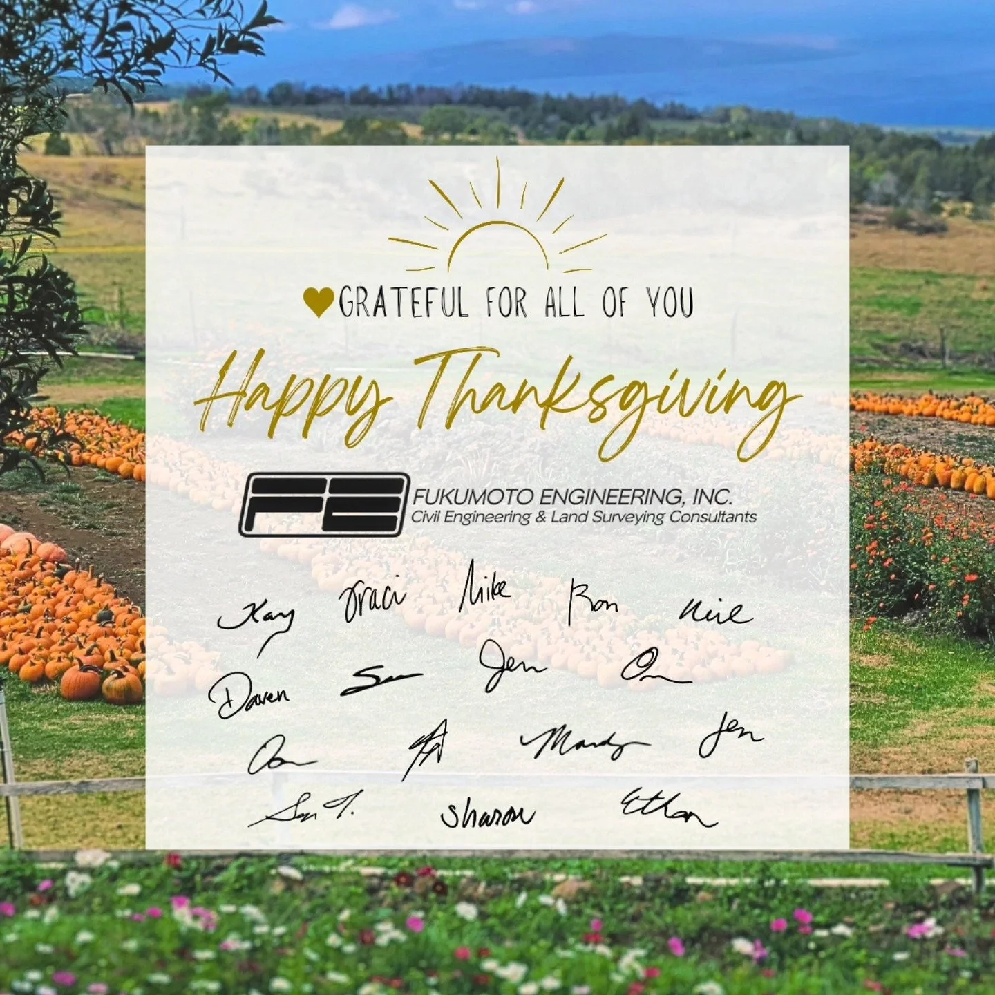 🤎 May your Thanksgiving holiday be filled with abundance, joy, and aloha. #fukumotoengineering