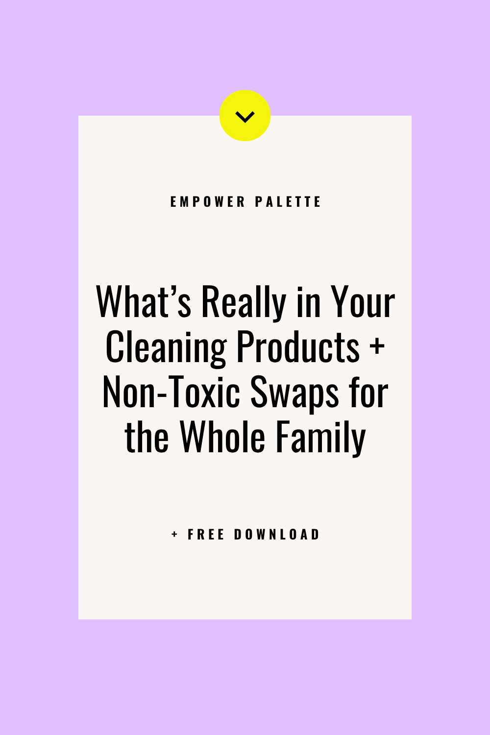 Non-Toxic Cleaning Product Swaps Share.png