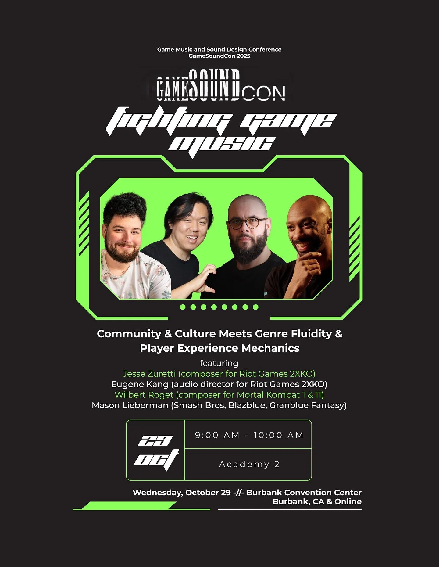 GameSoundCon! Our panel on Fighting Game Music is Wed Oct 29 at 9AM in Academy 2 at the Burbank Convention Center in Burbank, CA &amp; Online

featuring 
&bull; Mortal Kombat 1 &amp; 11 composer @wilbert.roget
&bull; Riot Games 2XKO audio director @w
