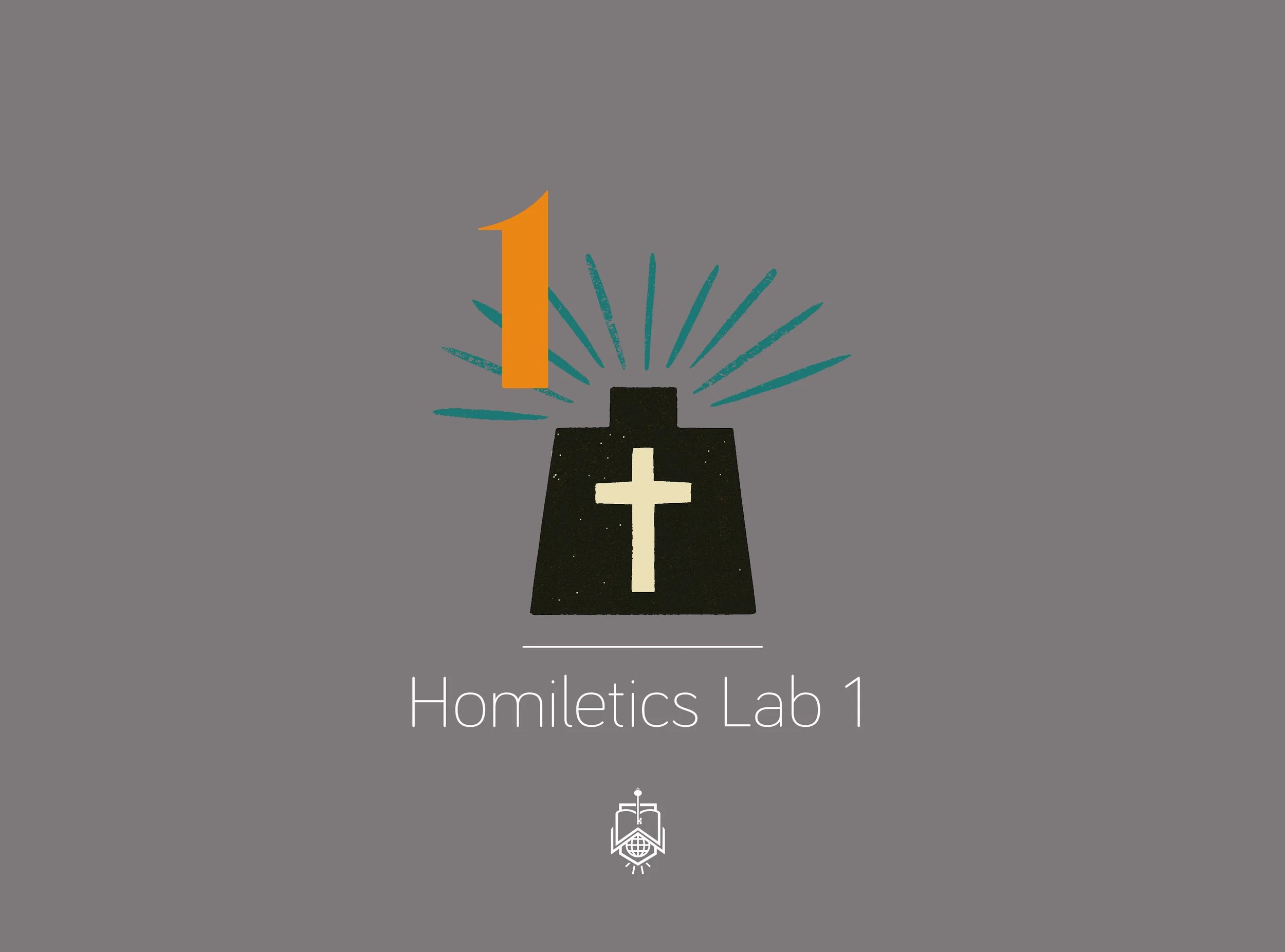Homiletics Lab 1
