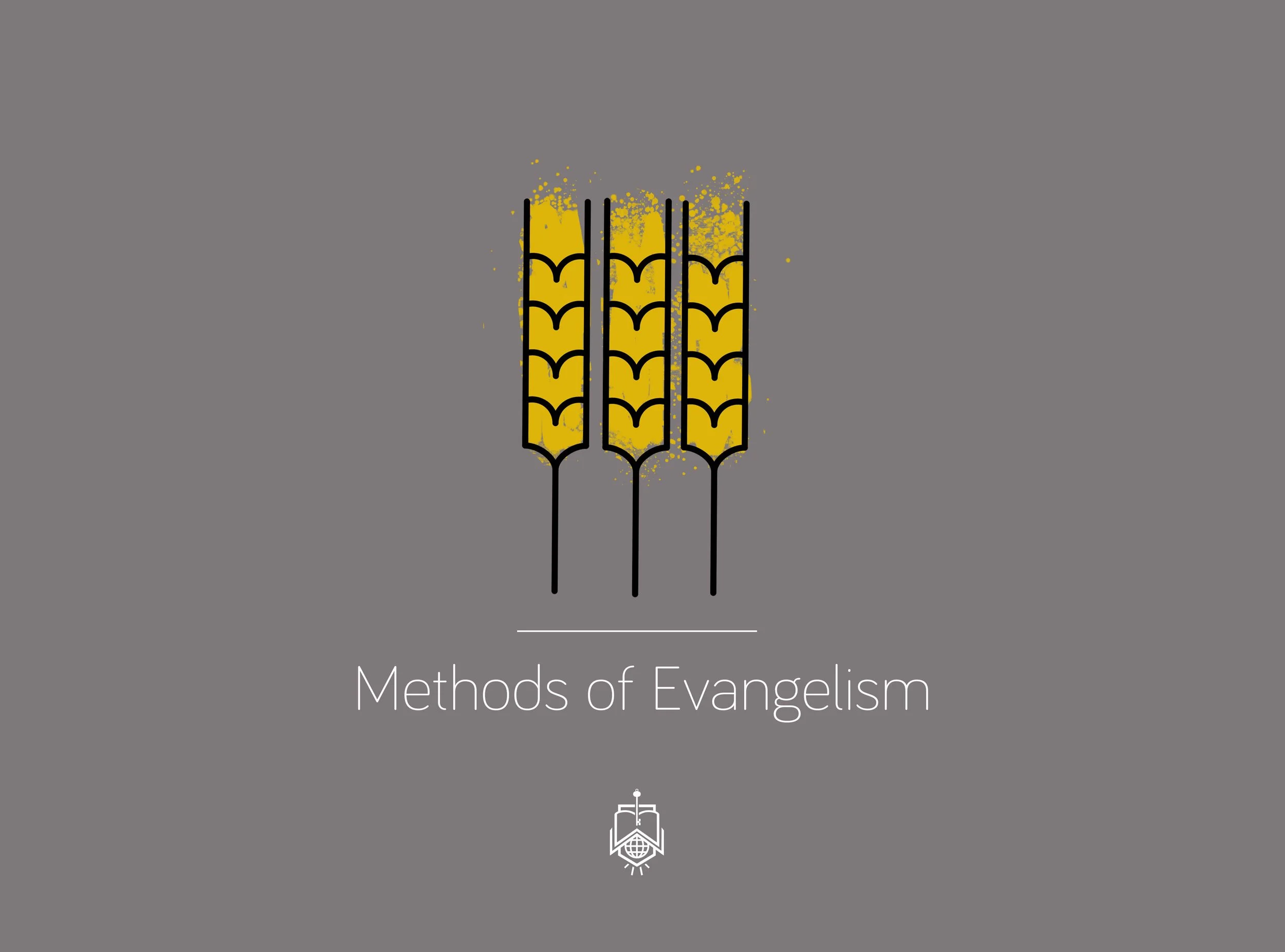 Methods of Evangelism