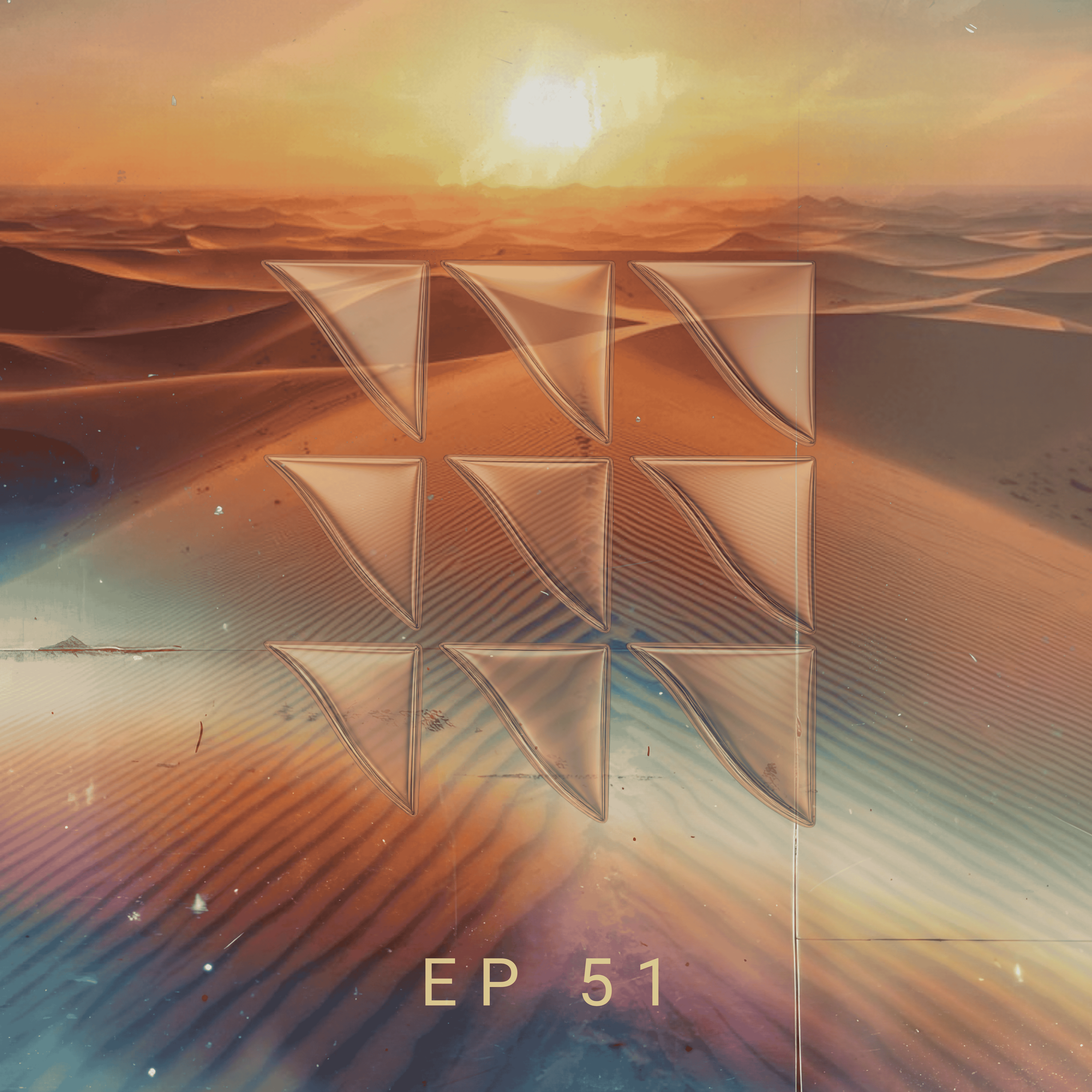 EP 51 | The Desert: When Thirst Tells the Truth