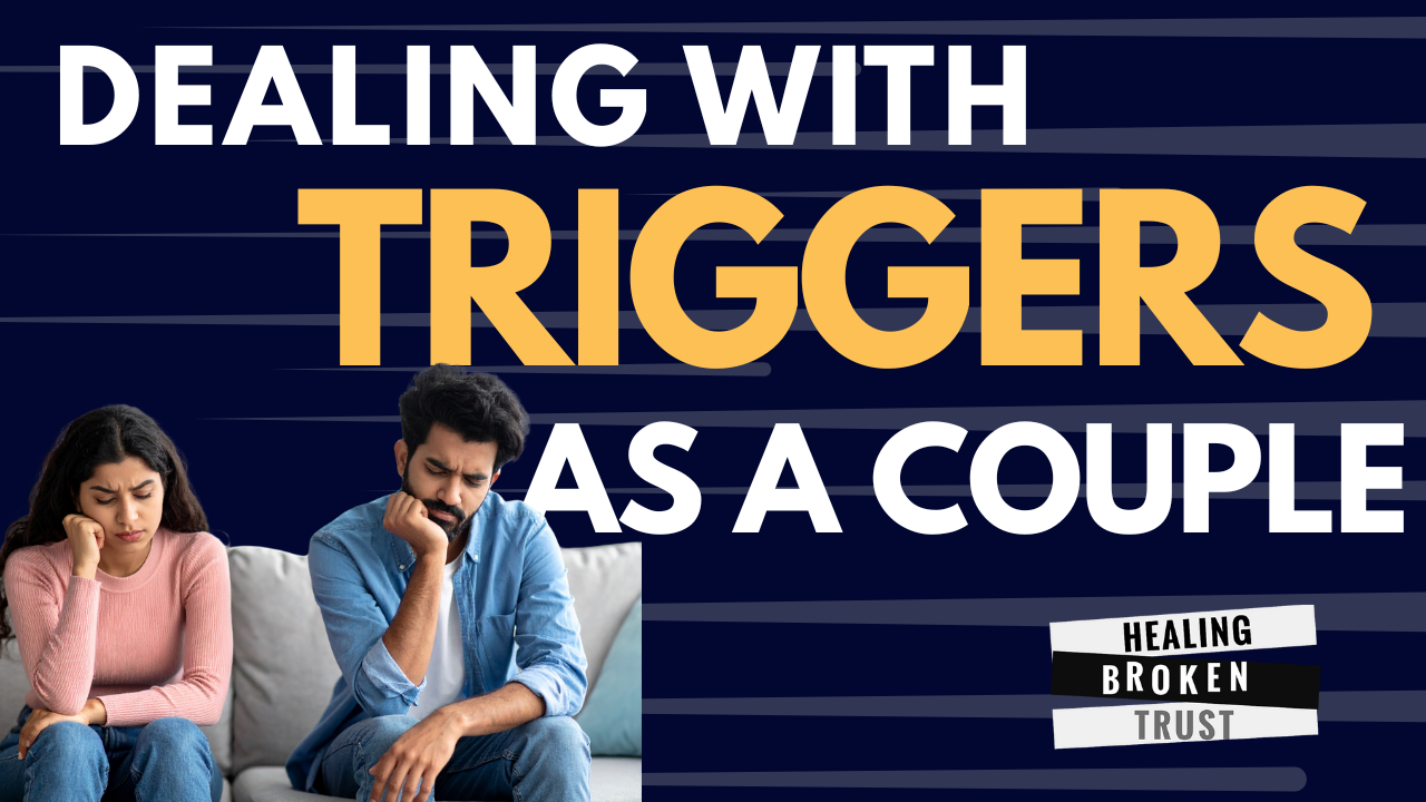 Dealing with Triggers As A Couple - Especially During the Holidays
