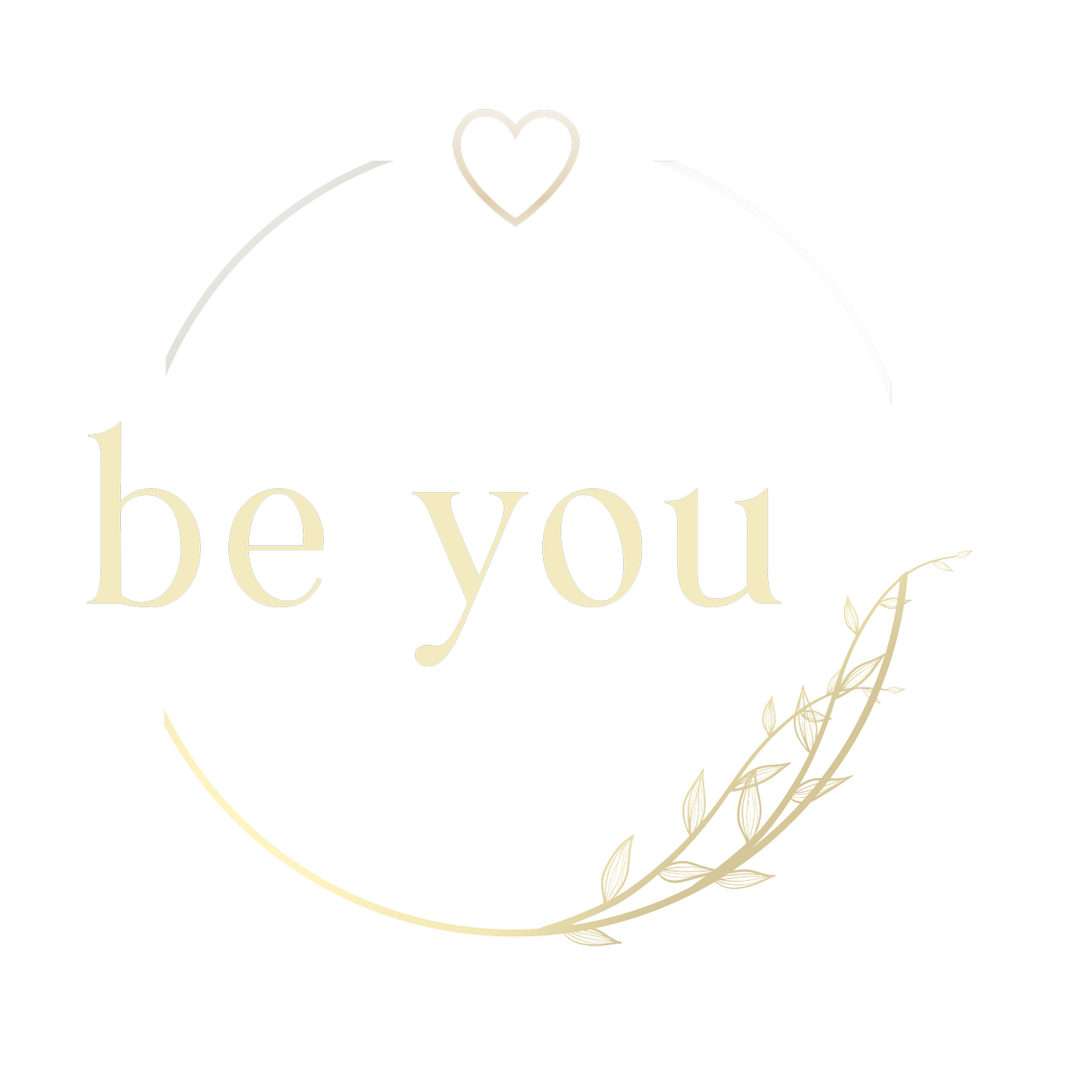 Be You Till Full