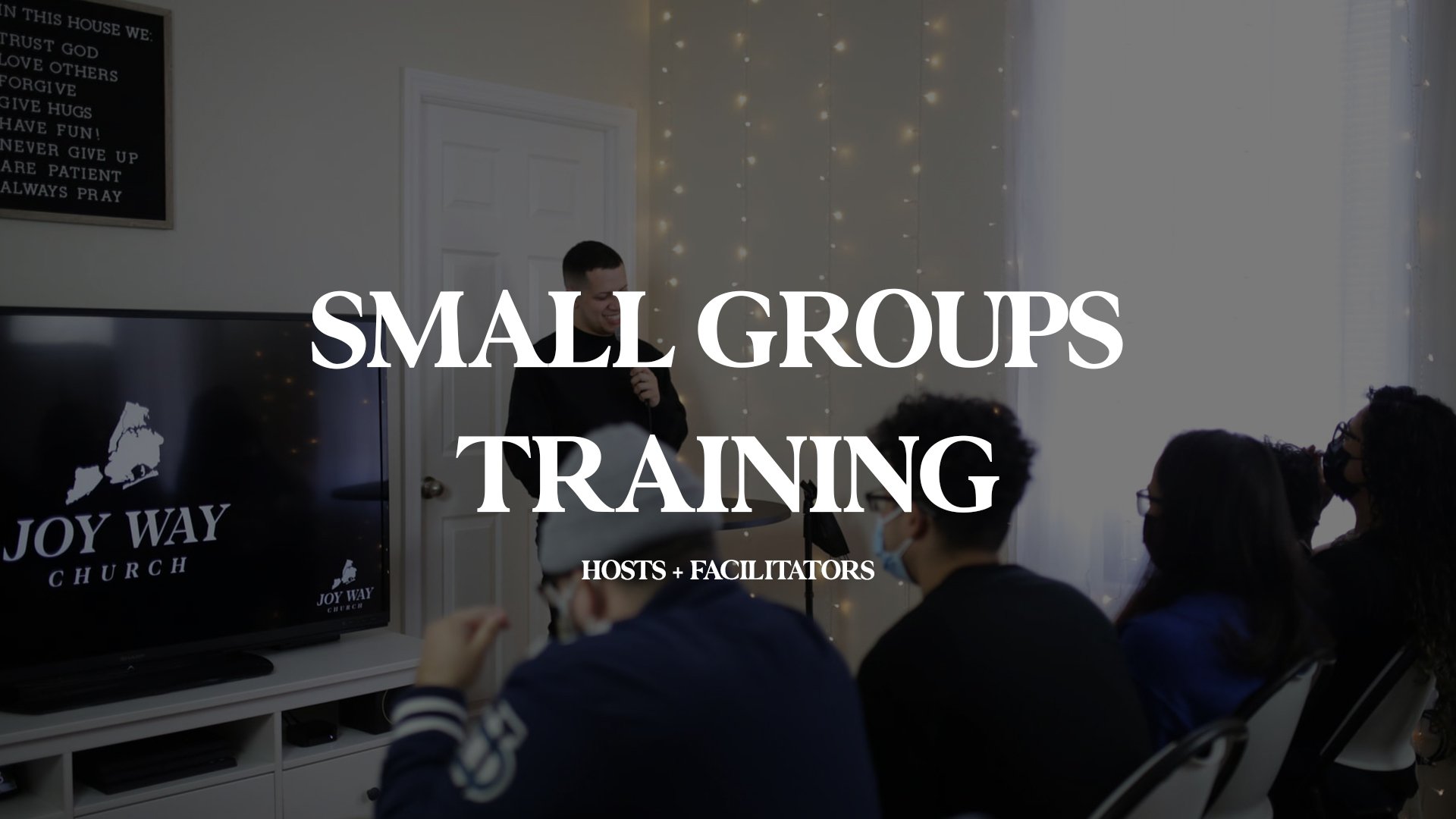 SMALL GROUPS: HOST TRAINING