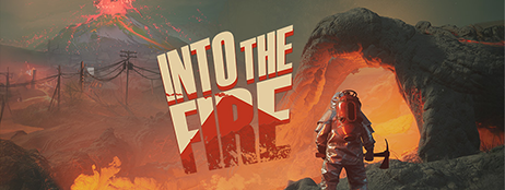 Into The Fire
