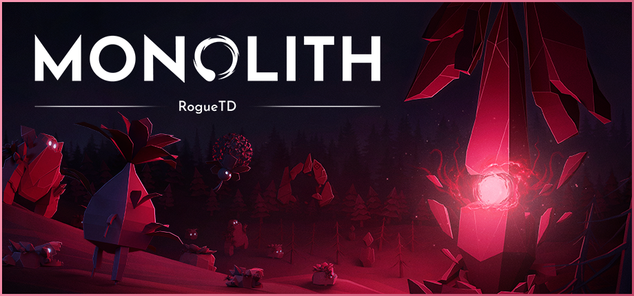 Monolith: Rogue TD