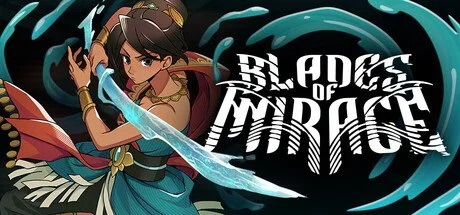 Blades of Mirage