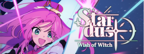 STARDUST: Wish of Witch