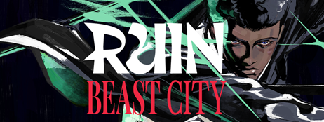 RUIN: Beast City