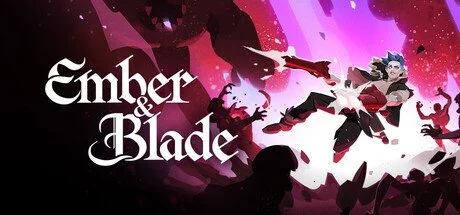 Ember and Blade