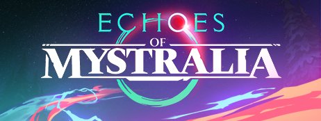 Echoes of Mystralia