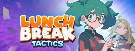 Lunchbreak Tactics