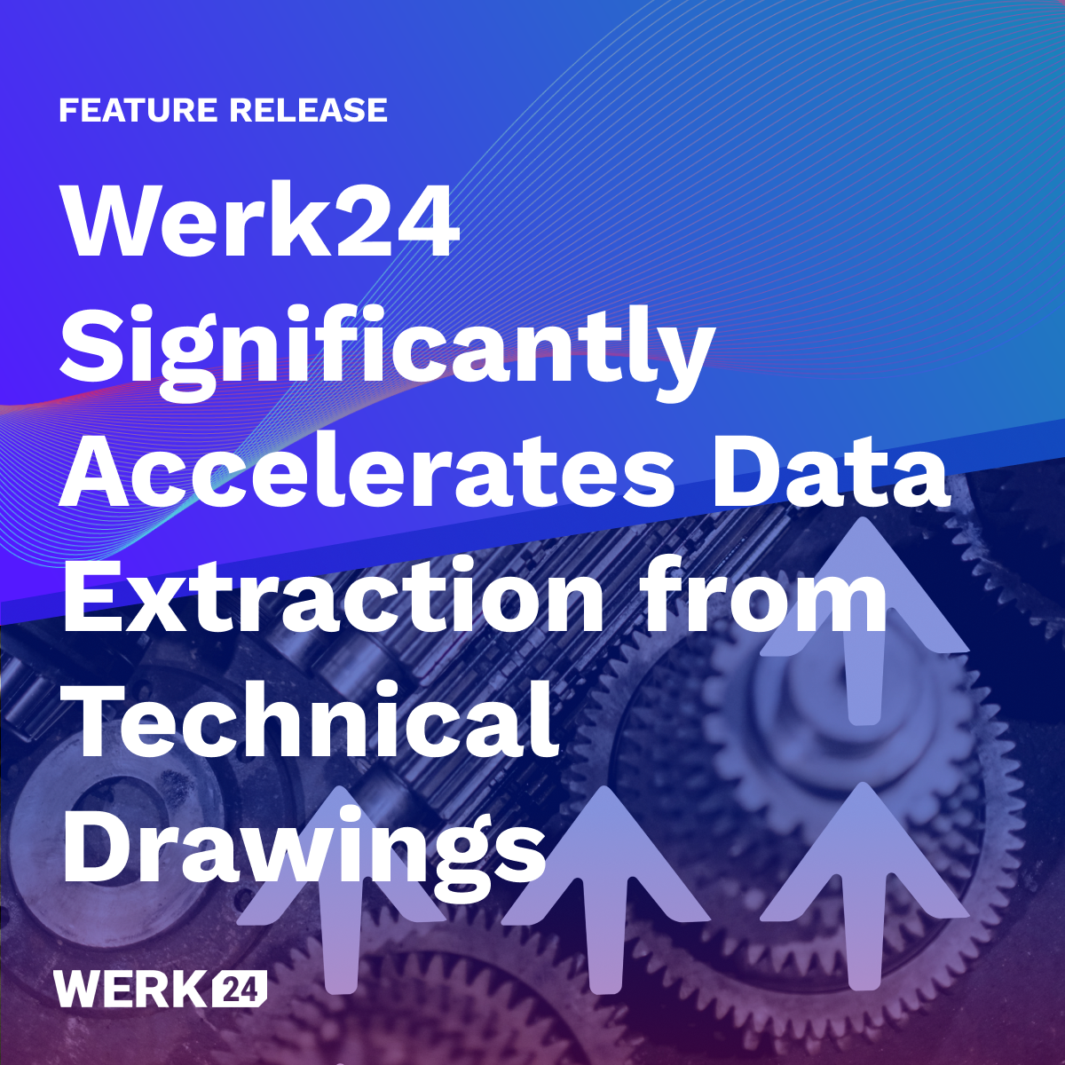 Werk24 Significantly Accelerates Data Extraction from Technical Drawings: A Behind-the-Scenes Look