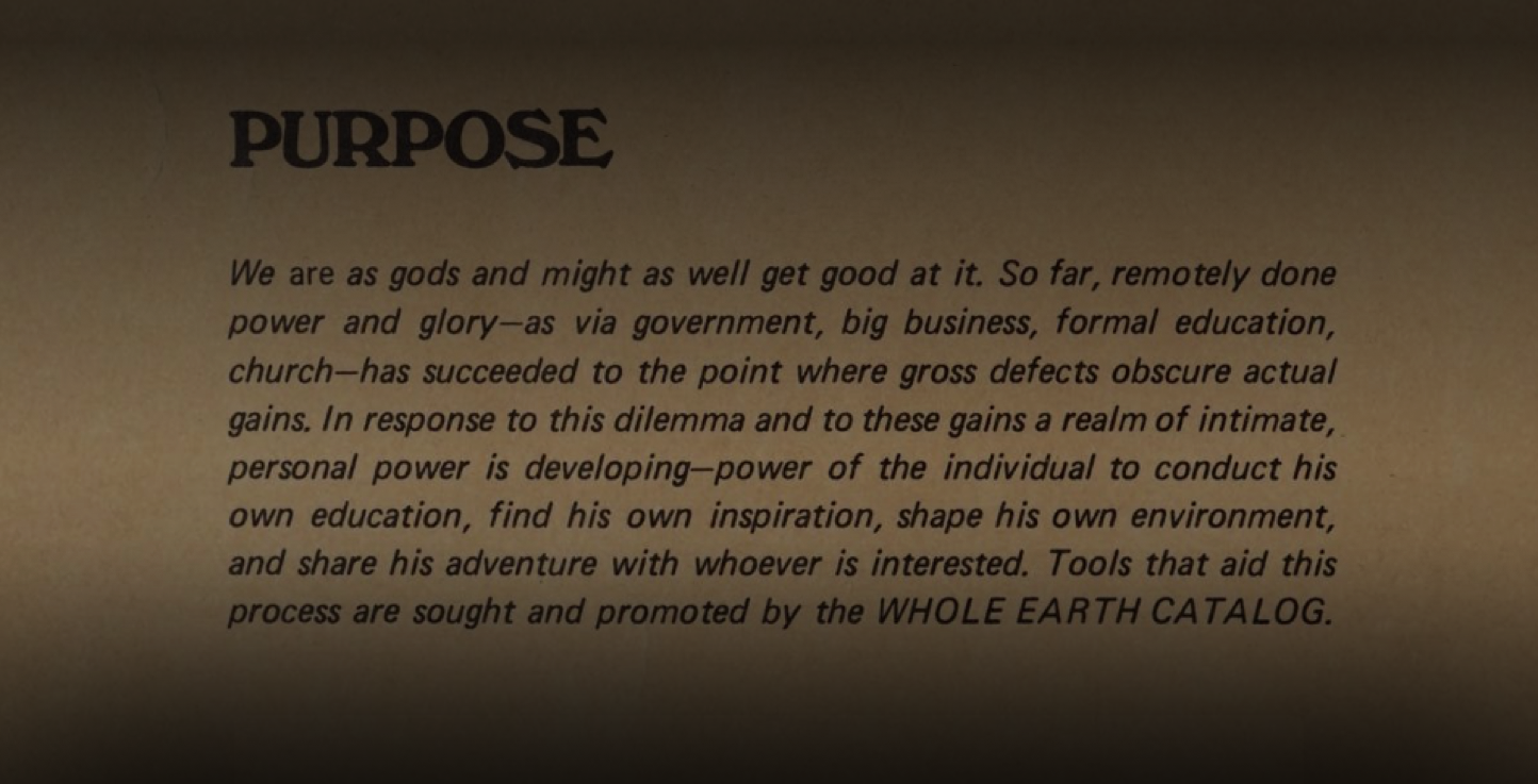 Purpose statement of the Whole Earth Catalog from 1968