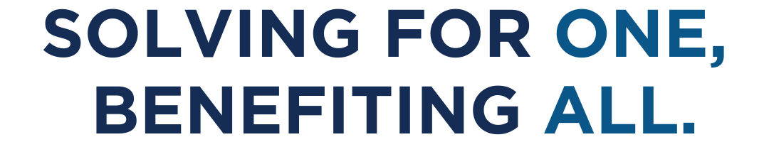 Blue text that reads Solving for One, Benefiting All