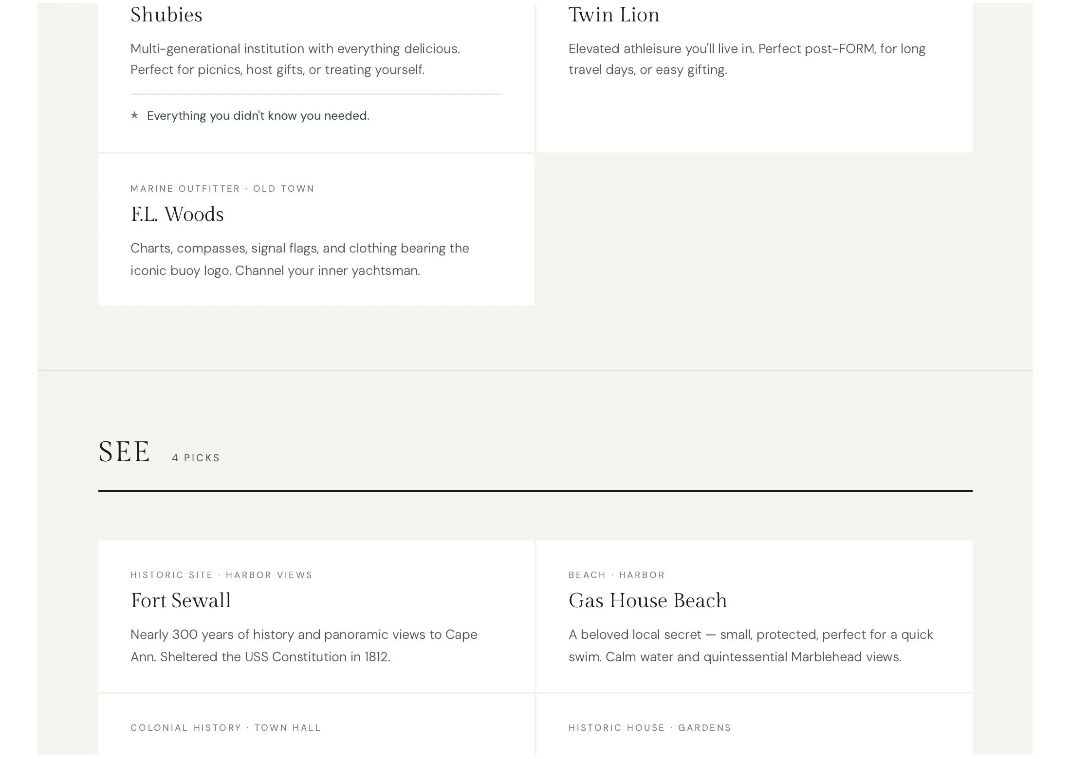 A webpage layout featuring several sections about different topics. The sections include 'Shublies' with a description about a multi-generational institution, 'Twin Lion' with a note on athletics living, 'F.L. Woods' about nautical equipment and a channel for yachtsmen, 'Fort Sewall' with historical information, and 'Gas House Beach' describing a small protected swimming spot. The layout has a minimalistic style with light background colors and simple fonts.