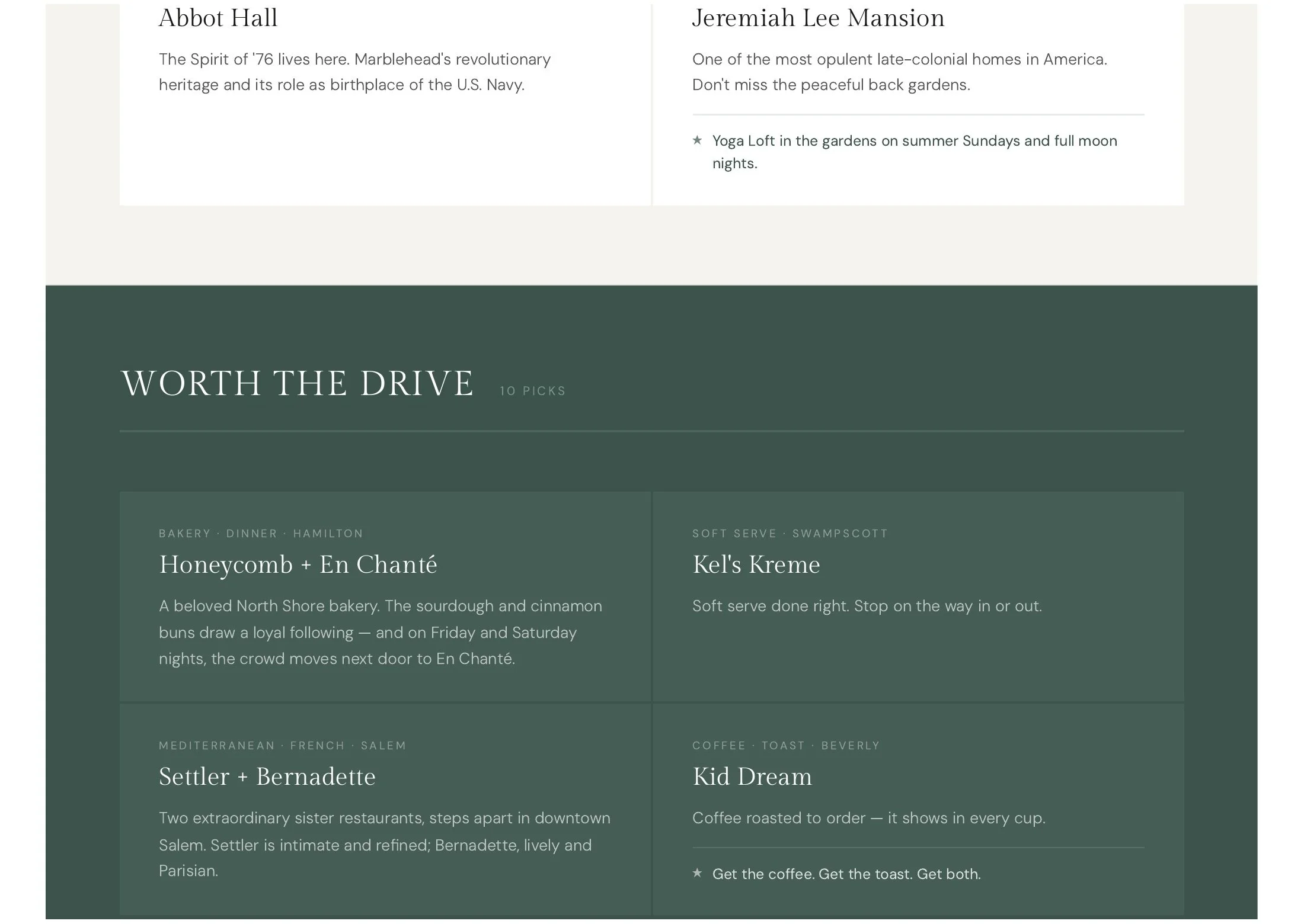 Image of a webpage with articles about historic homes and recommended restaurants. The webpage has sections titled 'Worth the Drive' with a list of 10 picks, each with a brief description of the place or activity such as bakeries, restaurants, and cafes, and mentions locations like Salem, Beverly, and Swampscott.