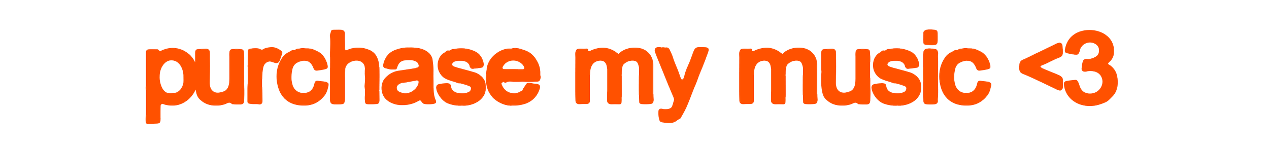 Text image saying 'purchase my music <3' in orange letters with a black background.