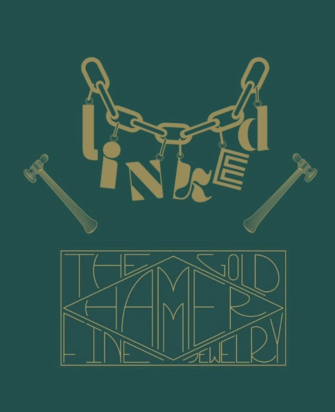 LINKED X STAY GOLD COLLECTIVE at THE GOLD HAMMER